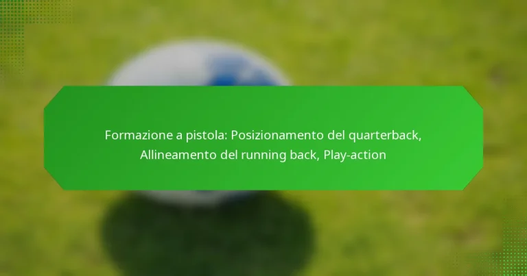 Formazione a pistola: Posizionamento del quarterback, Allineamento del running back, Play-action